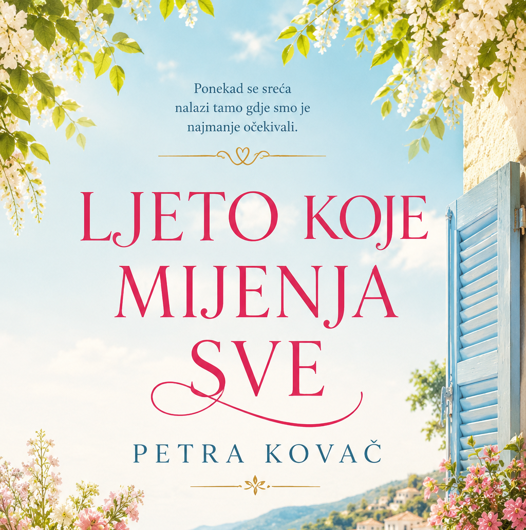 Ljeto koje mijenja sve